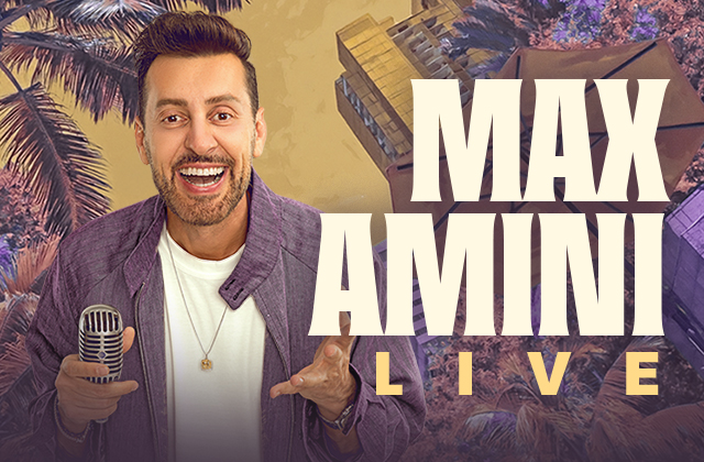 MAX AMINI: LIVE IN ORLANDO! *AGES 13+ RECOMMENDED*