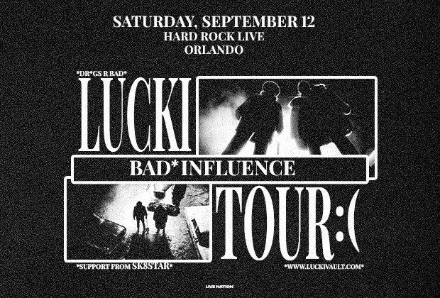 LUCKI: THE BAD INFLUENCE TOUR WITH SK8STAR