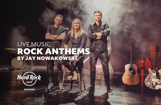 Live Music | Rock Anthems by Jay Nowakowski