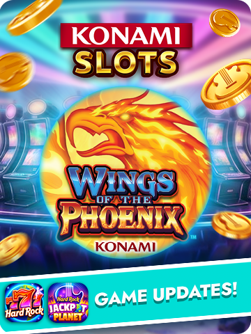 Wings of the Phoenix Konami slot game in Hard Rock Jackpot Planet