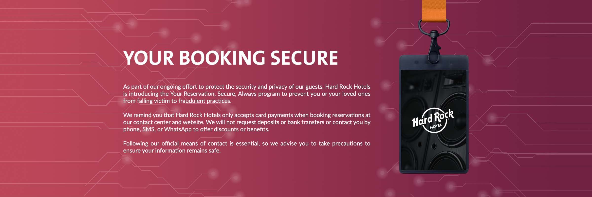 Anti-fraud safe and sound program Hard Rock Hotel Cancun
